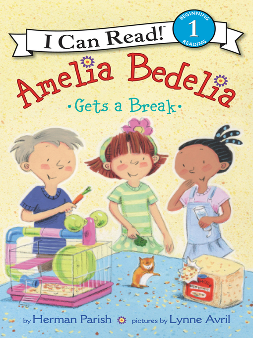 Title details for Amelia Bedelia Gets a Break by Herman Parish - Wait list